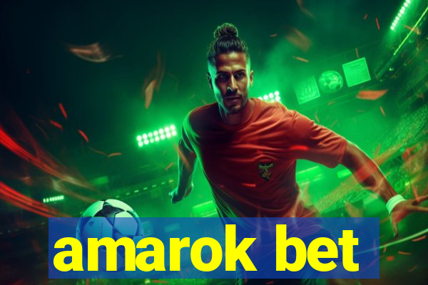 amarok bet